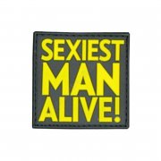 Nášivka Sexiest Man Alive - 3D plast