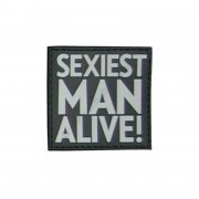 Nášivka Sexiest Man Alive černá - 3D plast